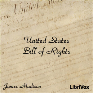 Bill of Rights by United States Government