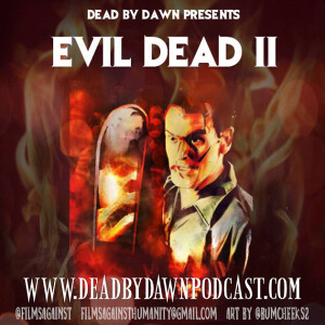 Dead By Dawn: Evil Dead 2 Minutes