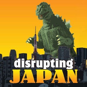 Disrupting Japan: Startups and Venture Capital in Japan