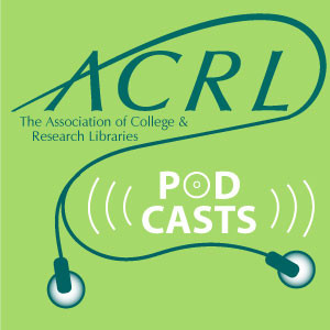 Podcasts – ACRL Insider