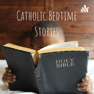 Catholic Bedtime Stories
