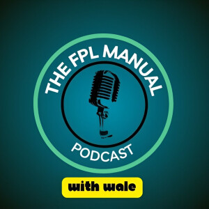 The FPL Manual Podcast