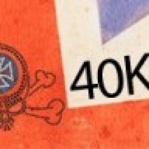 40KUK: The Warhammer Podcast