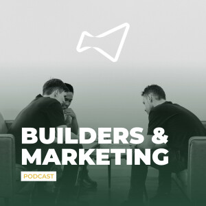 Builders & Marketing