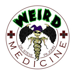 Weird Medicine with Doctor Steve