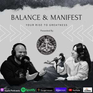 Balance &amp; Manifest: Your Rise to Greatness - Presented by Nine Realms Athletics