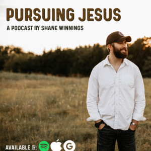 Pursuing Jesus