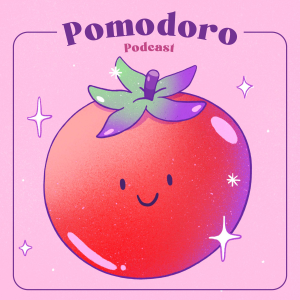 Pomodoro Podcast