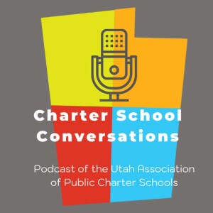 Utah Charter School Conversations
