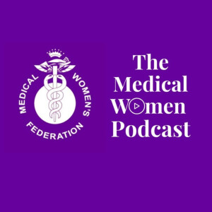 The Medical Women Podcast