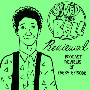 Saved by the Bell Reviewed
