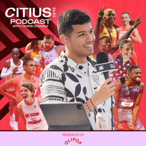 The CITIUS MAG Podcast | A Running + Track and Field Show