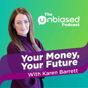 The Unbiased Podcast - Your Money, Your Future