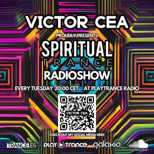 Victor Cea Pres. Spiritual Trance Radioshow