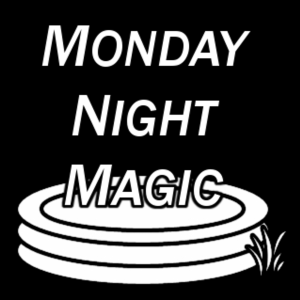 Monday Night Magic