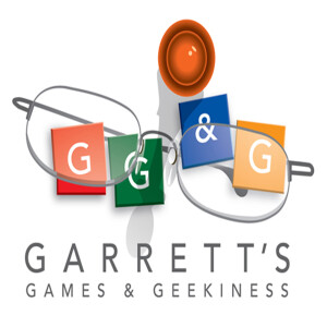 Garrett’s Games and Geekiness