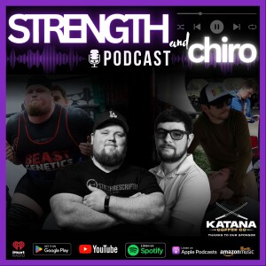 StrengthandChiro™ Podcast