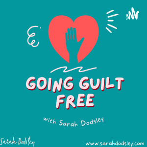 Going Guilt Free