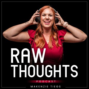 Raw Thoughts Podcast