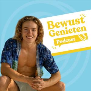 Bewust Genieten Podcast