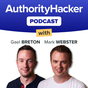 The Authority Hacker Podcast