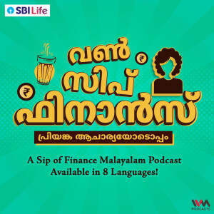A Sip of Finance Malayalam - One Sip Finance Podcast