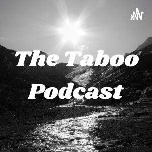 The Taboo Podcast