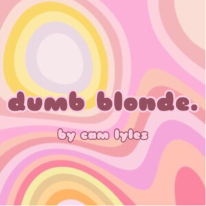 dumb blonde.