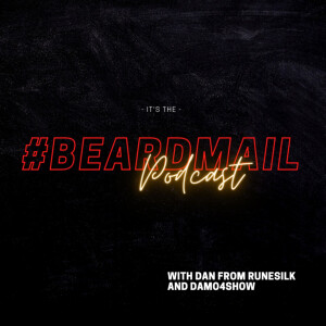 The BEARD MAIL Podcast