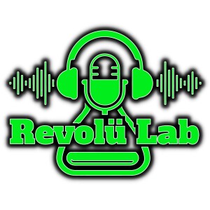 Revolü Lab Podcast