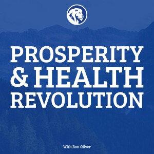 Prosperity & Health Revolution Podcast