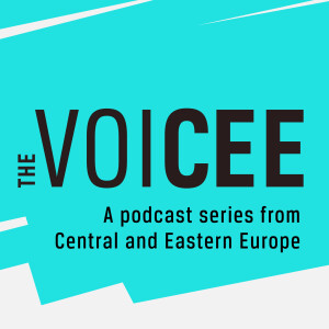 VoiCEE - Podcast from Central and Eastern Europe