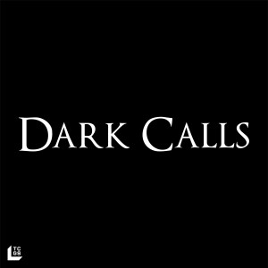 Dark Calls