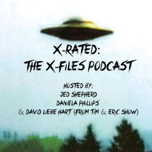 X-RATED: The X-Files Podcast - POST/POP PODCASTS