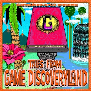 Tales From GameDiscoveryLand