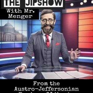 The Jipshow with Mr. Menger (private feed for spstager@gmail.com)