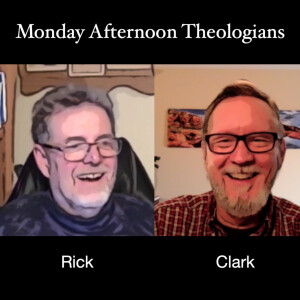 Monday Afternoon Theologians