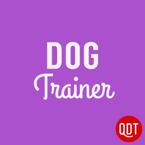 The Dog Trainer’s Quick and Dirty Tips for Teaching and Caring for Your Pet