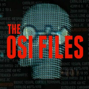 The OSI Files podcast