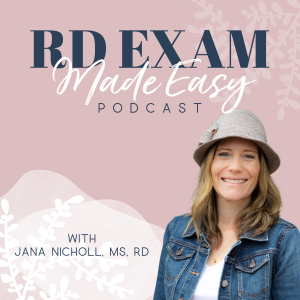 RD Exam Made Easy Podcast