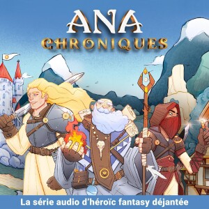 Ana Chroniques (série audio)
