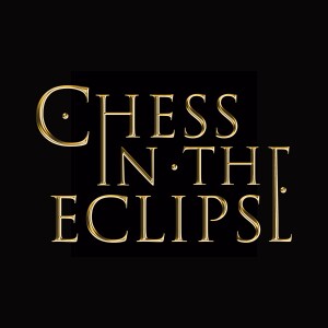 Chess In The Eclipse