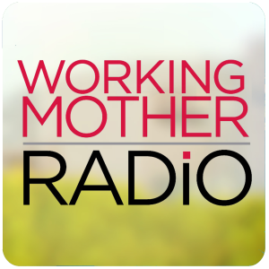 Working Mother Radio