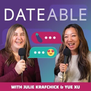 Dateable: Your insider’s look into modern dating and relationships