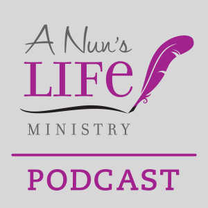 A Nun’s Life Ministry