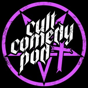 Cult Comedy Pod