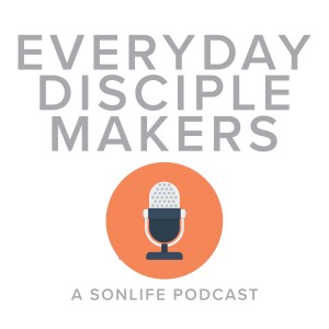 Sonlife Disciple-Making Podcast