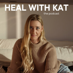 Heal with Kat