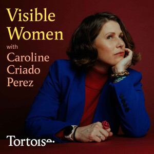 Visible Women with Caroline Criado Perez