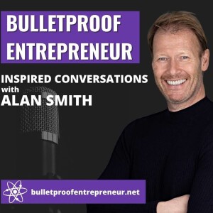 Bulletproof Entrepreneur